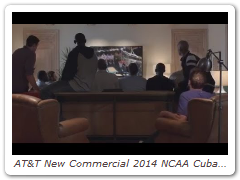 AT&T New Commercial 2014 NCAA Cuban & Legends | AATV